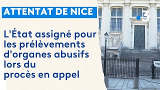Procès en appel de l'attentat de Nice : l'État assigné pour des prélèvements d'organes abusifs
