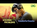 Solving Array Problems | GeeksForGeeks | C++
