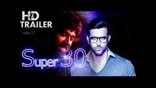 Super 30 Official Trailer 2018 (Hindi) | Hindi Movie  Hrithik Roshan