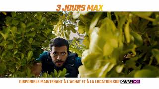 3 jours max de Tarek Boudali, dispo en DVD, BR, et en VOD à l'achat et à la location.