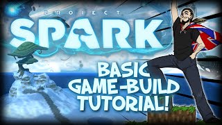 Project Spark - BASIC GAME-BUILD TUTORIAL!