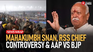 News Wrap: AAP Vs Congress, Mahakumbh Shahi Sna, RSS Chief's Controversial Remark