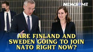 Are Finland and Sweden going to join NATO right now? | Sweden News | NewsRme