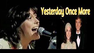 Yesterday Once More#karencarpenter #carpenters #yesterdayoncemore#1970s