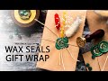 Wrapping Gifts with Wax Seals