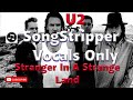 u2 stranger in a strange land vocals only