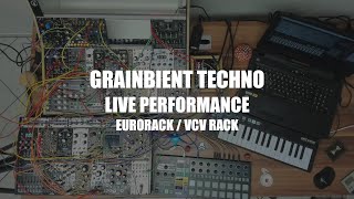 Grainbient Techno Live Performance