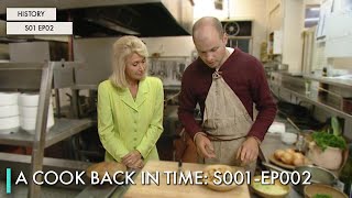 A Cook Back In Time: S01 EP02