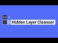 Hidden Layer Cleanser for After Effects