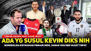 Bundesliga makin tertarik, Verdonk \u0026 Ridho susul Kevin Diks ke Jerman! Peran Van Der Vaart krusial