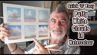 Quick 'n' Easy - Puffy White Clouds in Watercolours. Enjoy and have a go yourselves.