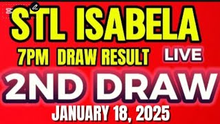 STL ISABELA 7PM DRAW RESULTS JANUARY 18,2025