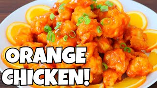 Orange Chicken Recipe: BETTER Than Takeout!