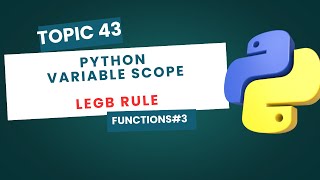 Variable Scope in Python | Local, Global & Nonlocal Variables Explained | Python Tutorial #43