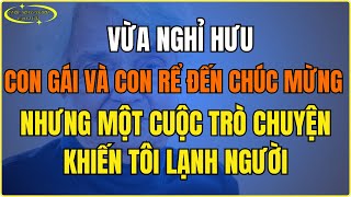 Vừa Nghỉ Hưu, Con Gái Và Con Rể Đến Chúc Mừng – Nhưng Một Cuộc Trò Chuyện Khiến Tôi Lạnh Người