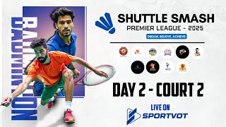 Day 2 | Court 4 | Shuttle Smash Premier League 2025