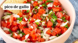 Easy Pico de Gallo - Quick \u0026 Delicious!