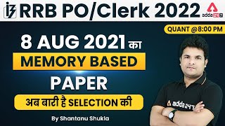 IBPS RRB Previous Year Question Paper (8 August) | Maths | RRB PO/Clerk 2022 by Shantanu Shukla