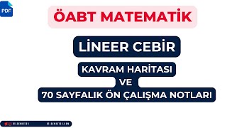 LİNEER CEBİR TESTLER ÖNCESİ KAVRAM HARİTASI VE ÖABT SORU SAYISI  / SORUMATİCS /ÖABT MATEMATİK