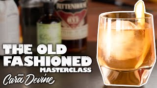 How to make a delicious Old Fashioned cocktail - Masterclass
