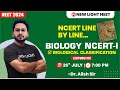 LIVE NEET 2024 | NEET BIOLOGY | NCERT-I | BIOLOGICAL CLASSIFICATION (LEC-03) | NEW LIGHT NEET  #neet