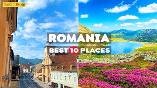 Top 10 Best Places to Visit in Romania | Most Beautiful Places to Visit in Romania - Travel Video
