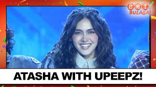 ATASHA WITH UPEEPZ! | EAT BULAGA | Feb. 22, 2025