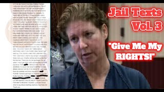 Sarah [Boone] Paulsen's Jail Texts | Bond Begging Behind Bars | Vol. 3
