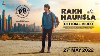 Rakh Haunsla (Full Video) | Harbhajan Mann | Jasbir Jassi | Latest New Punjabi Songs 2022