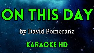 On This Day - David Pomeranz (HD Karaoke)