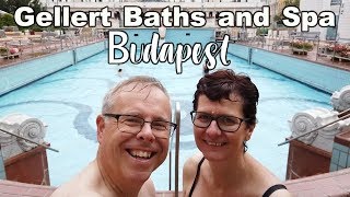 Gellert Baths and Spa Budapest - How to get the most out of your visit