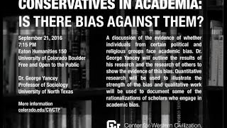 Conservatives in Academia: Is There Bias Against Them?