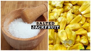 Salted Jackfruit(salla upkari)