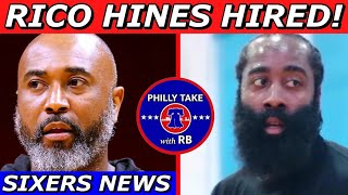 Sixers HIRE Rico Hines As Assistant Coach! | Could This Motivate James Harden To RETURN?