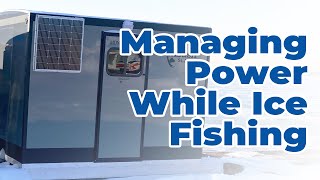 Ambush Ice Fishing - Managing Power with Solar