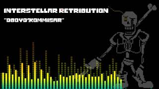 不信パピルス戦BGM　interstellar retribution  （第1形態）  [一時間耐久]