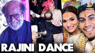 WOW : Superstar Dance at Soundarya Rajinikanth Wedding | Vishagan Vanangamudi | Marriage Video