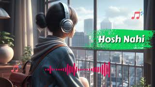 Hosh (Official HD Video) Nikk | Mahira Sharma | RoxA | Punjabi Songs 2024