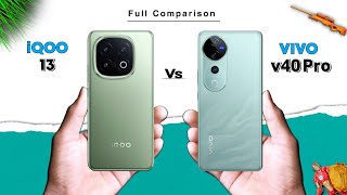 iQOO 13 Vs ViVO V40 Pro 5G ⚡ Which one is Best Comparison in Details