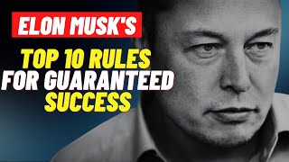 Elon Musk BEST Motivation 2021! | 10 Rules for Success
