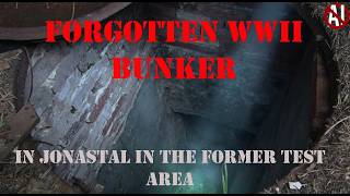 Forgotten Bunker Found - In Jonastal