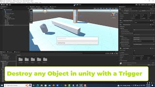 Unity | Destroy any Object in unity with a Trigger - Script Sncluded