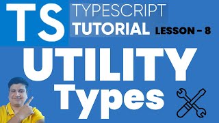 TypeScript Utility Types Tutorial with Examples for JavaScript Developers | #typescripttutorial
