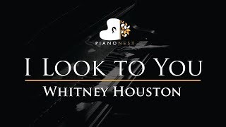 Whitney Houston - I Look to You - Piano Karaoke Instrumental Cover with Lyrics