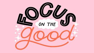 Positive Morning Music - Focus On The Good [Happy Pop Music]