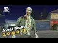 Awal Mula Zombie - GTA San Andreas Dyom