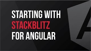 Starting with StackBlitz for Angular