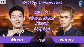 [Eng Sub] WC3｜Moon｜⭐️⭐️⭐️ Who to Mana Burn First?｜vs Happy[UD] on TH,CH｜TeD Cup 9 Bronze Final G3,G4