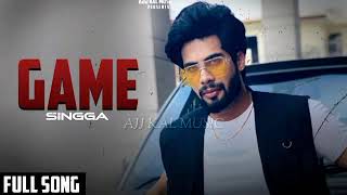 Game time _ singga new Punjabi songs