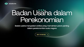 Mengenal Badan Usaha | Kelas 11 Kurikulum Merdeka